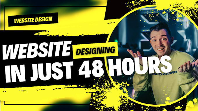 Gig Preview - Design your website in less than 48 hours