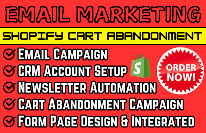 Gig Preview - Do shopify email newsletter campaign cart abandonment discount email template