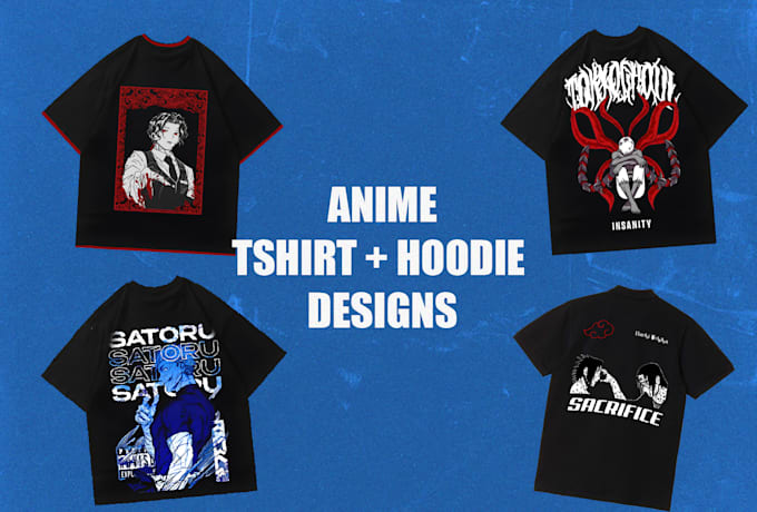 Gig Preview - Create custom anime design for your hoodies and tshirts