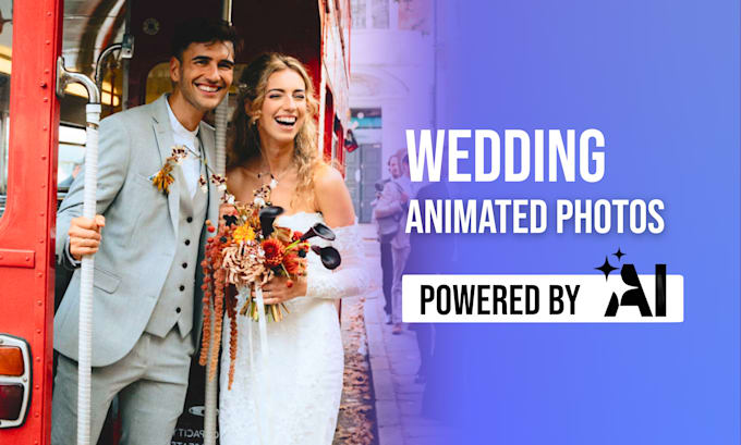 Gig Preview - Turn your wedding photos into a magical ai animated video