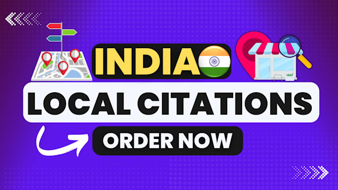 Gig Preview - Create best india local citations