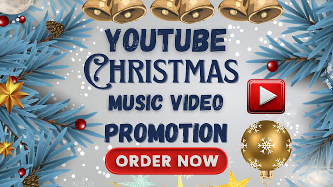 Gig Preview - Do spotify christmas jingle music youtube video promotion, xmas songs promotion