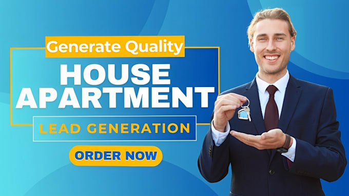 Gig Preview - Generate house apartment leads real estate leads apartment leads house apartment