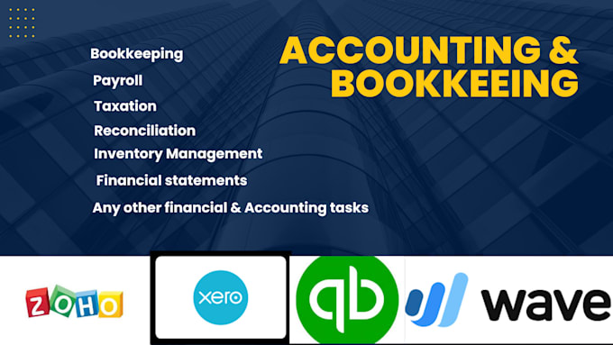 Gig Preview - Accounting and bookkeeping in quickbooks, xero,zoho and odoo