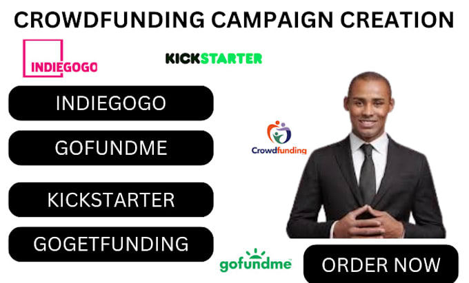 Gig Preview - Do crowdfunding campaign creation of, gofundme, kickstarter, indiegogo