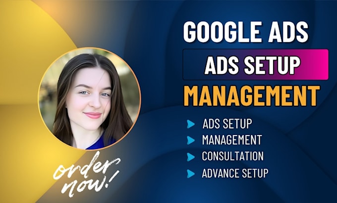 Gig Preview - Setup, manage and unsuspend your google ads account