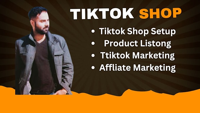 Gig Preview - Setup tiktok shop,tiktok ads and tiktok marketing