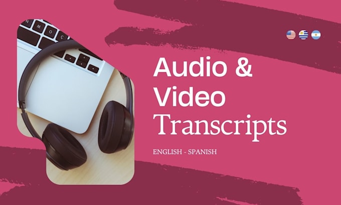 Gig Preview - Transcribe audio and video in english and spanish