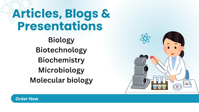 Gig Preview - Write biotechnology articles, presentations and blog posts