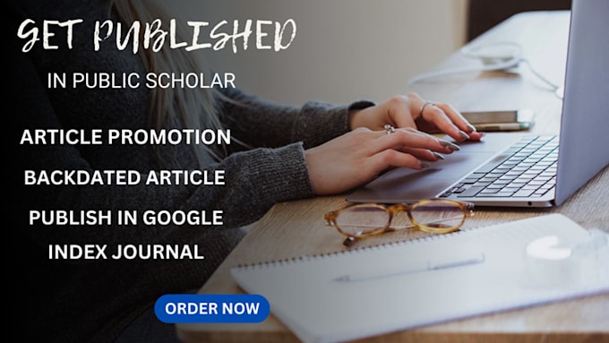 Gig Preview - Write and publish articles in google scholar peer reviewed indexed journal