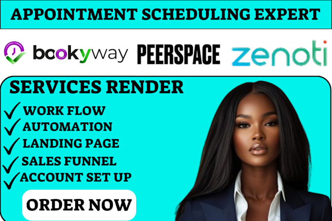 Gig Preview - Set up bookway zenoti, and peerspace scheduling systems for your business