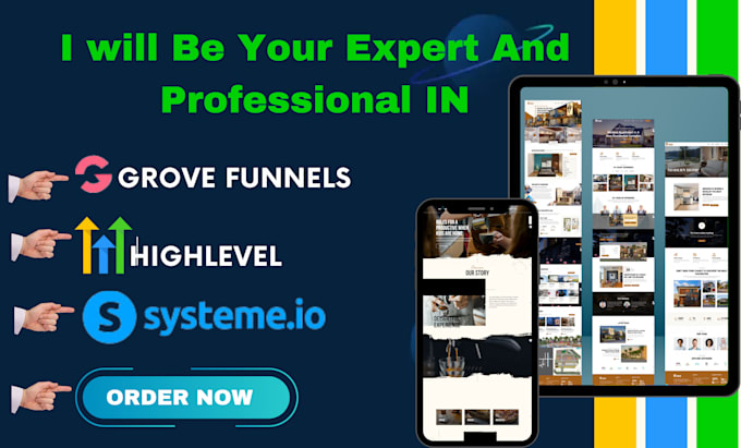 Gig Preview - Grovefunnels, gohighlevel, grove funnnel sales funnel, systeme io, and kajabi