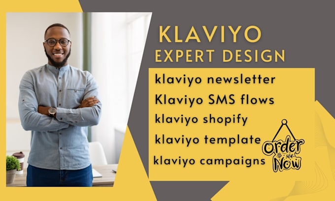 Gig Preview - Design shopify klaviyo templete newsletter klaviyo expert sms flows klaviyo seo