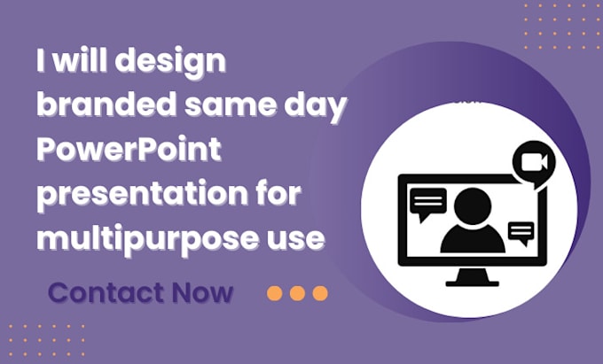 Bestseller - design branded same day powerpoint presentation for multipurpose use