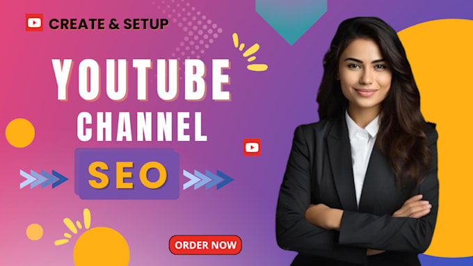 Gig Preview - Create and setup your youtube channel with professional logo, banner, video SEO