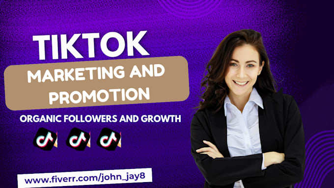 Gig Preview - Do organic tiktok followers, tiktok marketing and growth for tiktok