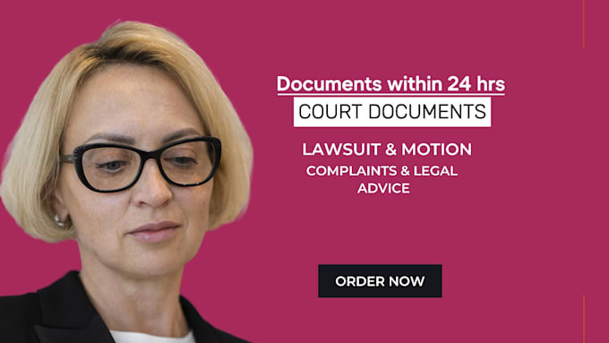 Gig Preview - Be lawyer for court motions, lawsuits, complaints, and legal documents