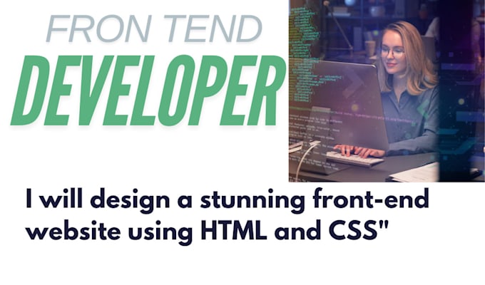 Gig Preview - Be your front end web developer using HTML CSS website development