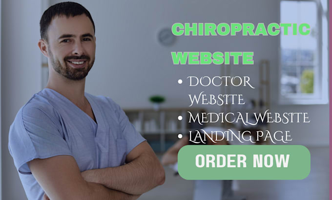 Gig Preview - Create a chiropractor website or chiropractic website design