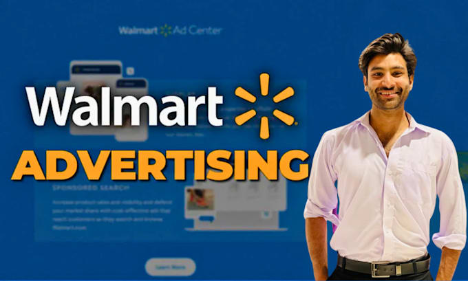 Gig Preview - Do walmart ads, walmart ppc, walmart sponsored advertising, advertisement