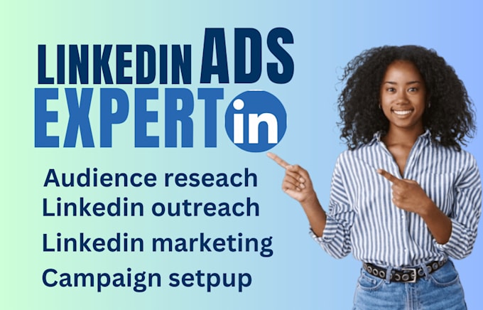 Gig Preview - Setup linkedin ads linked in social media manager