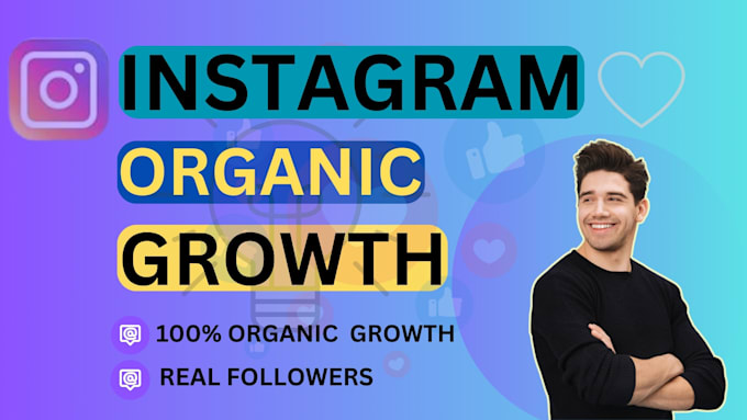 Gig Preview - Do instagram organic growth and increase engagement