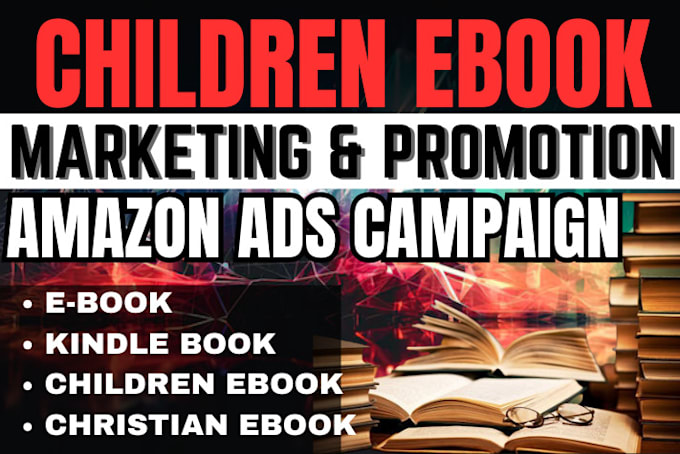 Gig Preview - Do children ebook marketing amazon kindle book promotion ebook sales funnel