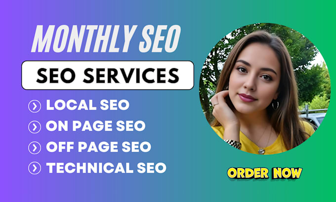 Gig Preview - Give monthly SEO service with high da backlinks