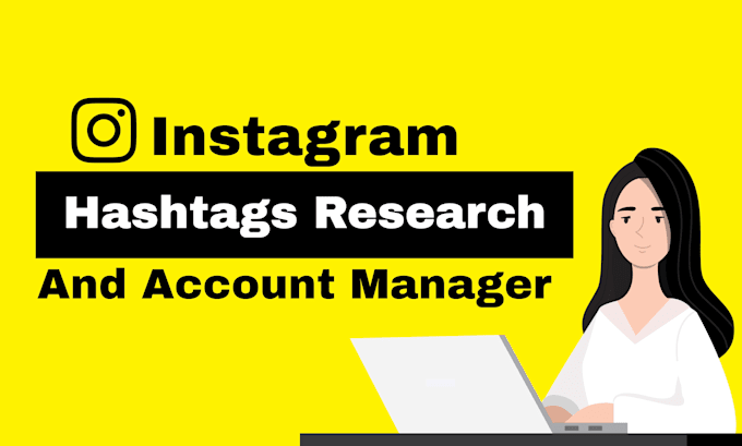 Bestseller - do instagram hashtag research and manage your account