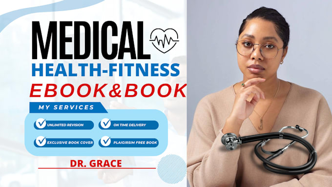 Gig Preview - Write your medical ebook, health and fitness, mental health, ebook writer, diets