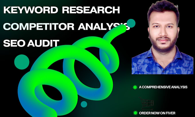 Gig Preview - Boost your rankings in keyword research competitor analysis and website audit