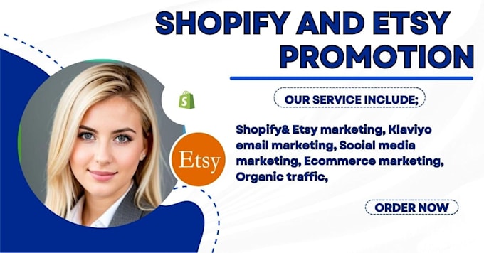 Gig Preview - Promote etsy shopify marketing ecommerce marketing sales funnel