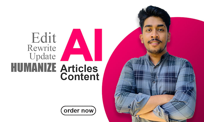 Gig Preview - Expertly edit, write, and humanize ai content