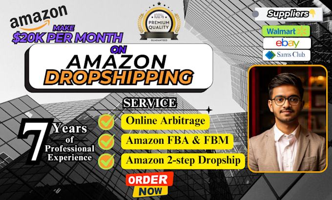 Gig Preview - Be your amazon fbm dropshipping store manager