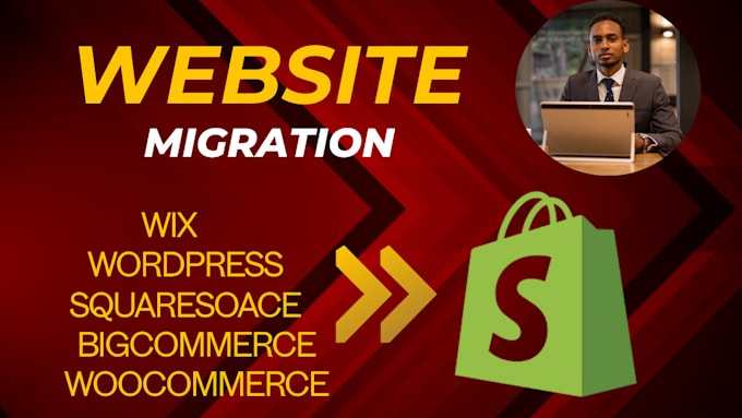 Gig Preview - Migrate wordpress wix woocommerce squarespace magento weebly to shopify website