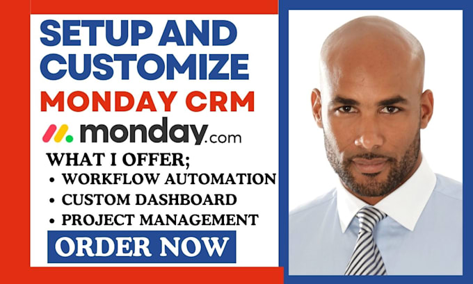 Gig Preview - Setup and customize your monday CRM project management account