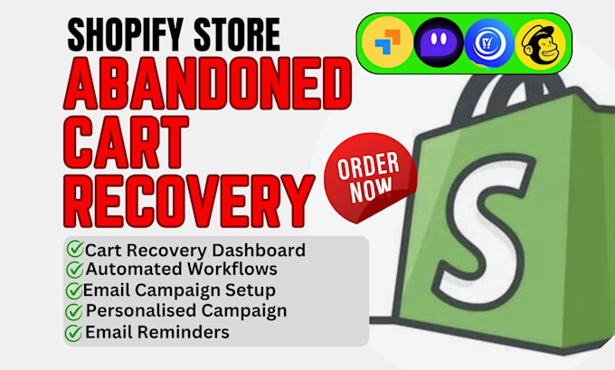 Gig Preview - Setup abandoned cart recovery app cartly klaviyo hextom optimonk privy shopify