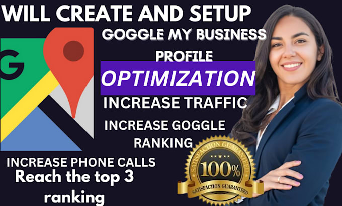 Gig Preview - Create and setup goggle my business profile gmb