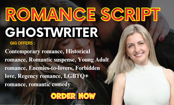 Bestseller - ghostwrite compelling romance scripts that spark emotion, movie script