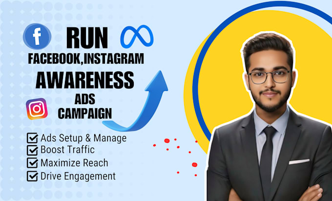 Gig Preview - Run facebook awareness ads campaigns, instagram ads, meta ads, meta pixel setup