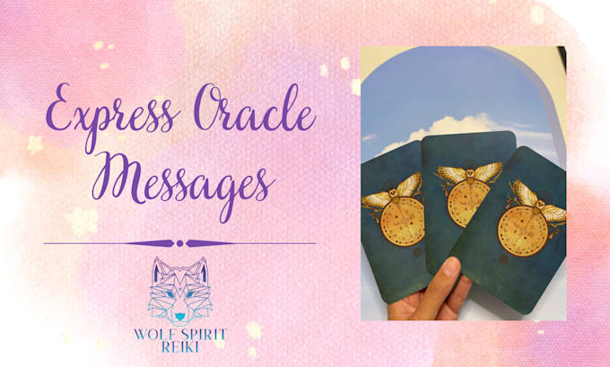 Gig Preview - Provide a express message using oracle cards