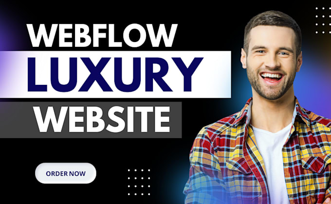 Gig Preview - Create luxury and premium webflow website