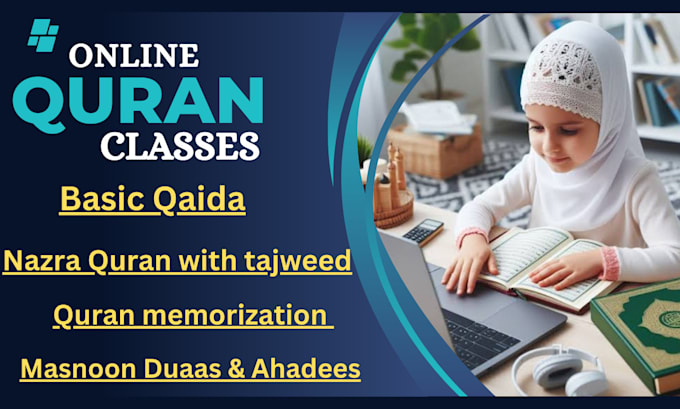 Gig Preview - Be your quran tutor,learn quran with tajweed,quran teaching