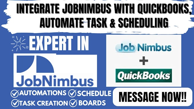 Bestseller - integrate jobnimbus with quickbooks, automate tasks scheduling optimize pipeline