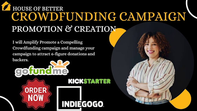 Bestseller - promote  and create crowdfunding kickstarter indiegogo gofundme fundraising