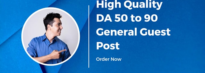 Gig Preview - Do SEO guest posts on high da general websites with dofollow backlinks