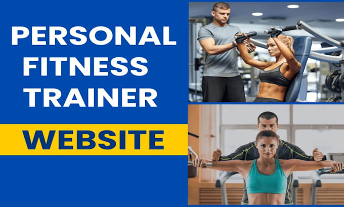 Gig Preview - Design a website for personal trainer, fitness trainer, yoga, coach, gym website