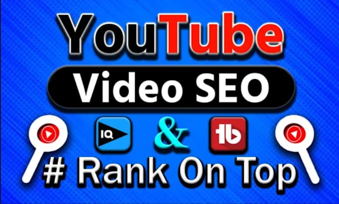 Bestseller - be your expert youtube video SEO specialist