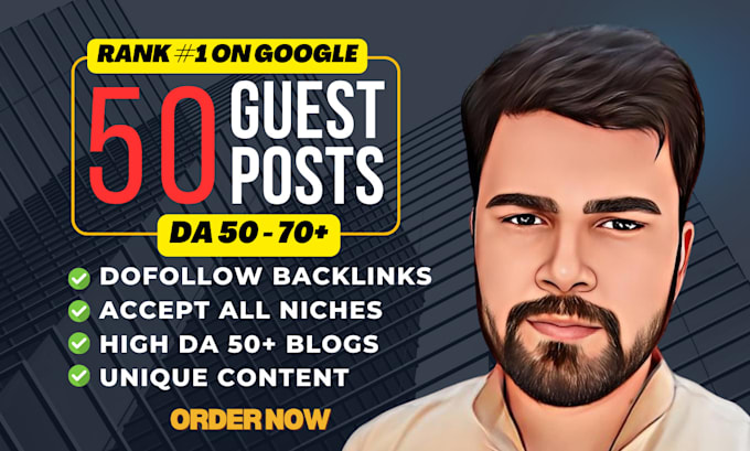 Gig Preview - Write and publish high da guest posts with SEO dofollow backlinks on da 50 plus