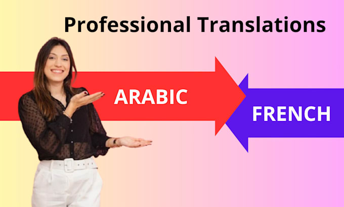 Bestseller - translate french to arabic ll arabic to french